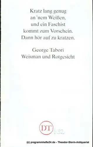 Deutsches Theater Göttingen, Heinz Engels: Programmheft Weisman und Rotgesicht. Ein jüdischer Western von George Tabori. Premiere 26. Juni 1993. Spielzeit 1992 / 93 Heft 632. 