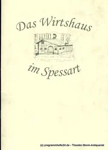 Staatstheater Darmstadt, Hessische Spielgemeinschaft 1925 e.V., John Dew, Matthias Lösch: Programmheft Das Wirtshaus im Spessart. Eine musikalische Räuberpistole von Curt Hanno Gutbrod. Premiere 30. Dezember 2005 Kammerspiele. 