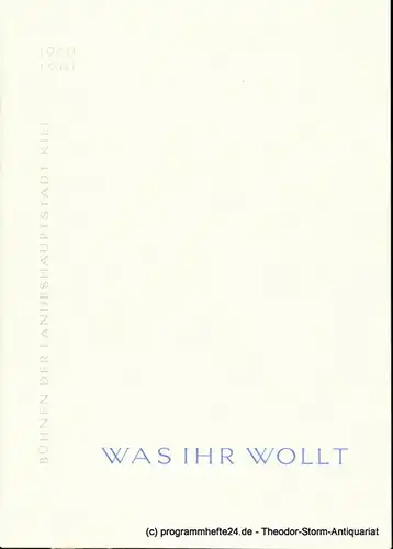 Bühnen der Landeshauptstadt Kiel, Hans-Georg Rudolph, Hans Niederauer: Programmheft Was ihr wollt. Lustspiel von William Shakespeare. Kieler Programmhefte 1960 / 61. 