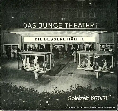 Das Junge Theater, Friedrich Schütter, Wolfgang Borchert: Programmheft Die bessere Hälfte ( How The Other Half Loves ). Lustspiel von Alan Ayckbourn. Spielzeit 1970 / 71 Heft 10. 