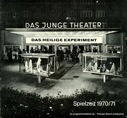 Das Junge Theater, Friedrich Schütter, Wolfgang Borchert: Programmheft Das heilige Experiment. Schauspiel von Fritz Hochwälder. Spielzeit 1970 / 71 Heft 5. 