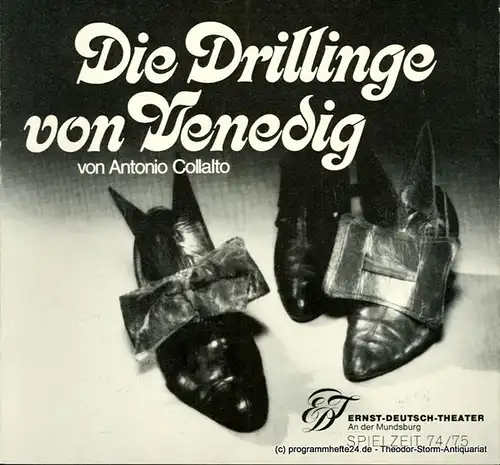 Ernst  Deutsch  Theater Hamburg, Friedrich Schütter, Wolfgang Borchert: Programmheft Die Drillinge von Venedig. Komödie von Antonio Collalto. Premiere 15. Mai 1975. Spielzeit 1974 / 75 Heft 9 / 10. 
