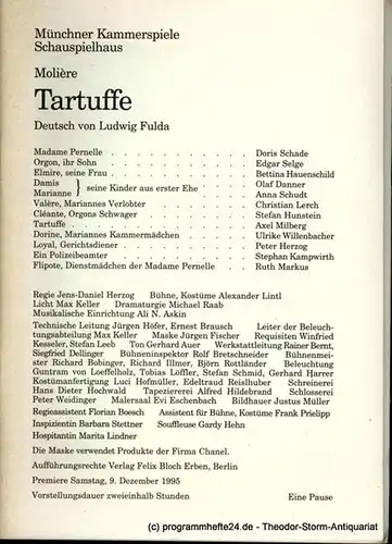 Münchner Kammerspiele  Schauspielhaus, Dieter Dorn, Michael Raab, Hermann Malzer, Undine Damköhler: Programmheft Tartuffe von Moliere. Premiere am 9. Dezember 1995. Spielzeit 1995 / 96 Heft 2. 