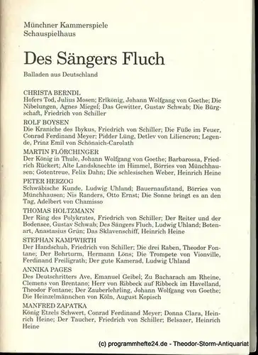 Münchner Kammerspiele  Schauspielhaus, Dieter Dorn, Michael Huthmann, Roland Schimmelpfennig, Wolfgang Zimmermann: Programmheft Des Sängers Fluch. Balladen aus Deutschland. Premiere am 19. Februar 1995. Spielzeit 1994 / 95 Heft 3. 