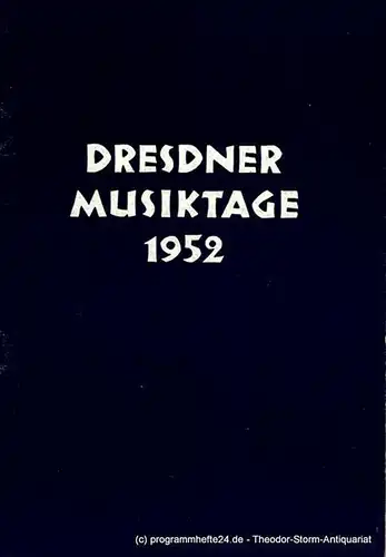 Staatsoper Dresden, Karl Görs: Programmheft Die Scholaren von Krakau. Oper von Roman Brandstaetter. Deutsche Erstaufführung am 26. Oktober 1952 im Rahmen der Dresdner Musiktage 1952. 