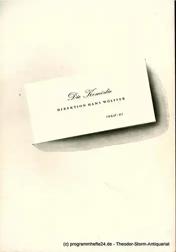 Die Komödie, Direktion Hans Wölffer, Brigitte Wenkel: Programmheft Wolken sind überall. Komödie von F. Hugh Herbert. Spielzeit 1960 / 61. 