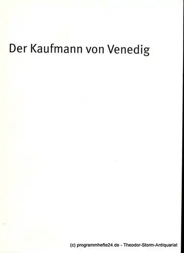 Bayerisches Staatsschauspiel, Dieter Dorn, Hans-Joachim Ruckhäberle, Rolf Schröder, Oda Sternberg: Programmheft Der Kaufmann von Venedig von William Shakespeare. Premiere am 11. Oktober 2001 im Residenz Theater. Spielzeit 2001 / 2002 Heft Nr. 1. 