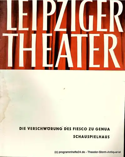 Leipziger Theater, Städtische Theater Leipzig, Karl Kayser, Hans Michael Richter, Walter Bankel: Programmheft Die Verschwörung des Fiesco zu Genua. Schauspielhaus. Spielzeit 1959 / 60 Heft 14. 