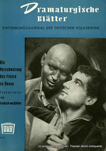 Deutsche Volksbühne Zentralleitung, Heinz Thiel: Dramaturgische Blätter. Einführungsmaterial der Deutschen Volksbühne. Die Verschwörung des Fiesco zu Genua. Trauerspiel von Friedrich von Schiller. 2 / 16. 