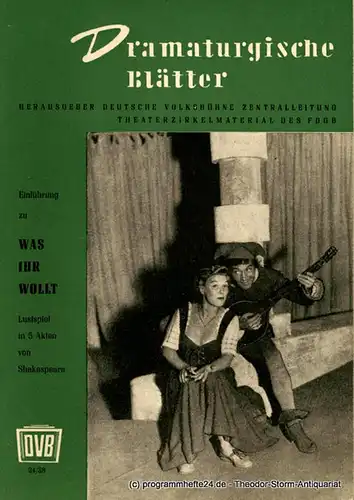 Deutsche Volksbühne Zentralleitung, Ferdinand May: Dramaturgische Blätter. Einführung zu Was ihr wollt. Lustspiel von Shakespeare. Theaterzirkelmaterial des FDGB 24 / 38. 