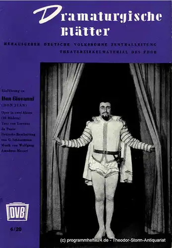 Deutsche Volksbühne Zentralleitung, Peter-Erich Kloos: Dramaturgische Blätter. Einführung zu Don Giovanni ( Don Juan ). Theaterzirkelmaterial des FDGB 6 / 20. 