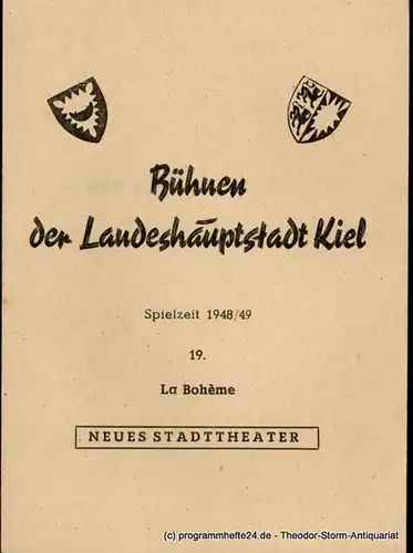 Bühnen der Landeshauptstadt Kiel, Hans Siegle: Programmheft La Boheme. Neues Stadttheater Spielzeit 1948 / 49. 