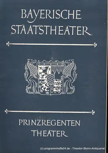 Bayerische Staatstheater, Prinzregenten Theater, Rudolf Hartmann, Hermann Frieß: Programmheft Cavalleria rusticana / Der Bajazzo. 25. März 1954. Spielzeit 1953 / 54 Heft 6. 
