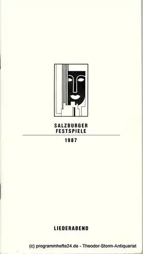 Salzburger Festspiele: Programmheft LIEDERABEND Dienstag, 4. August 1987. Großes Festspielhaus. 