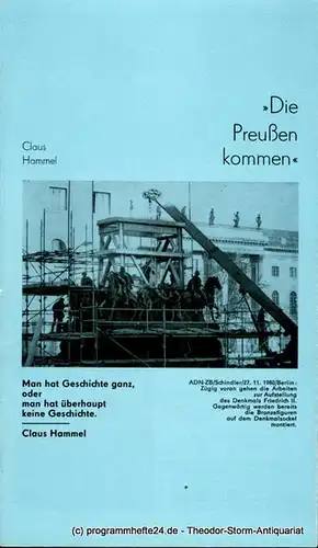 Landesbühnen Sachsen, Alfred Lübke, Rosemarie Dietrich, Margitta Jänsch: Programmheft Die Preußen kommen. Komödie von Claus Hammel. Premiere am 24. März 1984. Spielzeit 1983 / 84 Heft 10. 