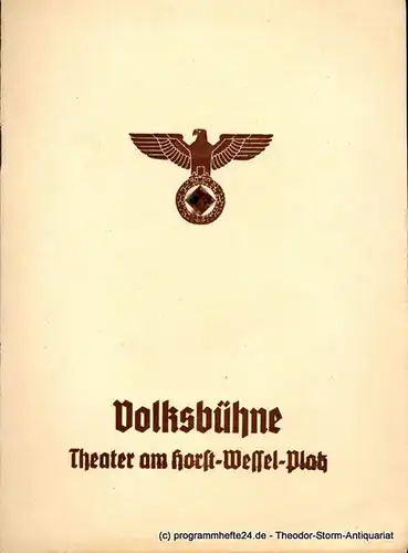 Volksbühne Berlin, Theater am Horst-Wessel-Platz, Fritz R. Schulz, Eugen Klöpfer: Programmheft Der Pfarrer von Kirchfeld. Volksstück von Ludwig Anzengruber. 