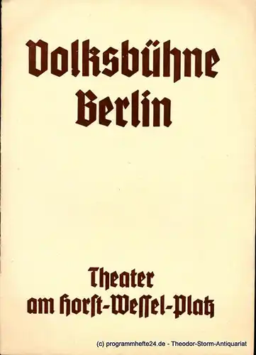 Volksbühne Berlin, Theater am Horst-Wessel-Platz, Eugen Klöpfer, Felix Lützkendorf: Programmheft College Crampton. Komödie von Gerhart Hauptmann. 