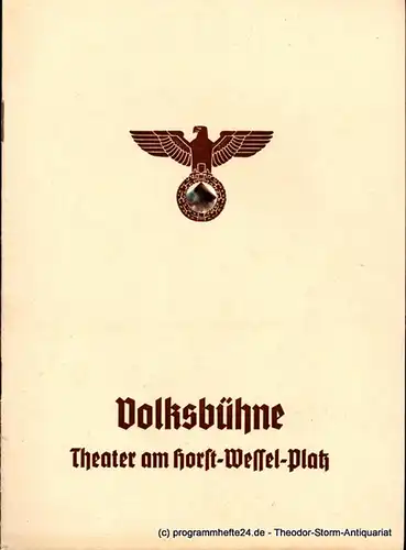 Volksbühne Berlin, Theater am Horst-Wessel-Platz, Eugen Klöpfer, Fritz R. Schulz: Programmheft MEDEA. Trauerspiel von Franz Grillparzer. 