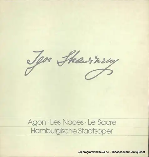 Hamburgische Staatsoper, Christoph von Dohnanyi, Peter Dannenberg: Programmheft AGON - LES NOCES - LE SACRE. 13. Januar 1979. 