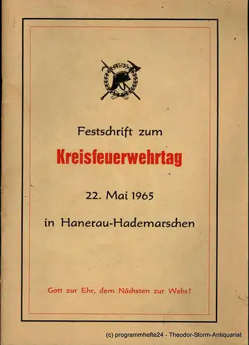 Struve, Jacobsen: Festschrift zum Kreisfeuerwehrtag 22. Mai 1965 in Hanerau-Hademarschen. 