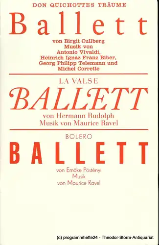 Staatsoper Dresden, Semperoper, Wolfgang Pieschel, Ekkehard Walter: Programmheft Don Quichottes Träume - La Valse - Bolero. Premieren am 22. und 25. März 1990. Spielzeit 1990 / 91. 