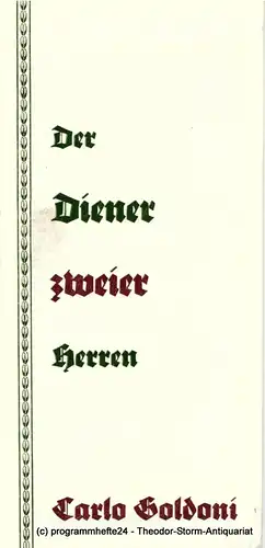 Stadttheater Freiberg, Rosemarie Dietrich, Gertraude Belch: Programmheft Der Diener zweier Herren. Spielzeit 1980 / 81 Heft 3. 