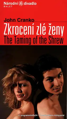Narodni divadlo Balet: Programmheft John Cranko: Zkroceni zle zeny. The Taming of the Shrew. Sezona 2002 / 2003. 