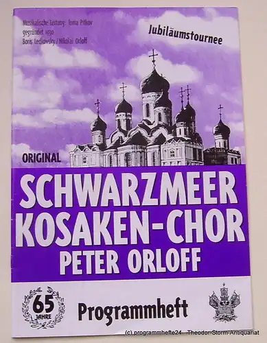 Konzertbüro Dirk Koch-Gadow: Programmheft Original Schwarzmeer Kosaken-Chor Peter Orloff. Jubiläumstournee 1995 / 1996. 