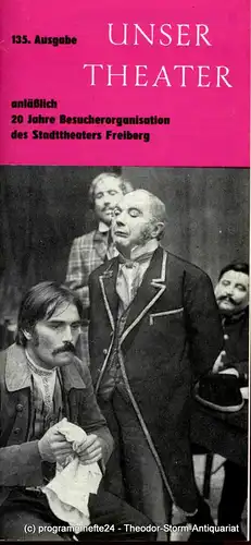 Stadttheater Freiberg, Eginhard Seilkopf, Fritz Hölzel: Programmheft Unser Theater Oktober / November 1973. Spielzeit 1973 / 74. 