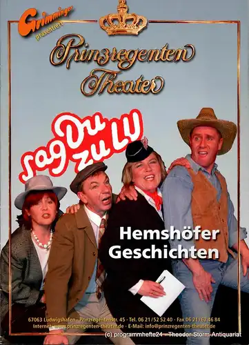 Prinzregenten-Theater Ludwigshafen, Bernhard F. Dropmann: Programmheft Hemshöfer Geschichten. 
