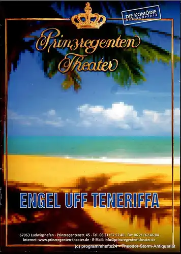 Prinzregenten-Theater Ludwigshafen, Bernhard F. Dropmann: Programmheft Engel uff Teneriffa. 