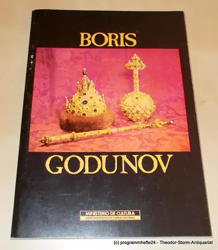 Teatro Lirico Nacional La Zarzuela, Jose Antonio Campos, Miguel Angel Gomez Martinez: Programmheft Boris Godunov. Drama musical popular. 1986. 