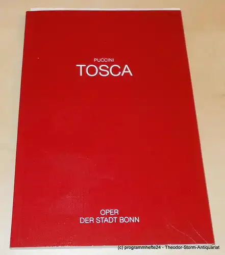 Oper der Stadt Bonn, Jean-Claude Riber: Programmheft TOSCA. Musikdrama von Giacomo Puccini. Premiere 21. Dezember 1986. 