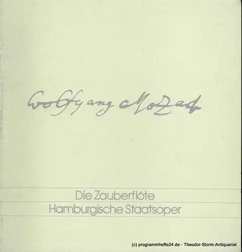 Hamburgische Staatsoper, Christoph von Dohnanyi, Peter Dannenberg: Programmheft Die Zauberflöte. Oper von Emanuel Schikaneder. 