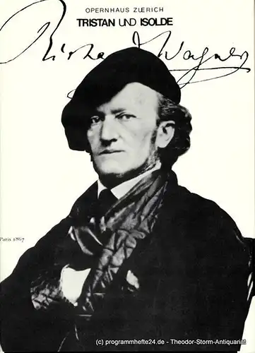Opernhaus Zürich, Claus Helmut Drese: Programmheft Tristan und Isolde von Richard Wagner. Programmheft Nr. 31 / 4. April 1981. 