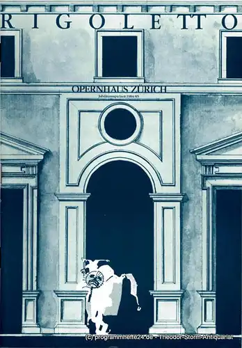 Opernhaus Zürich, Claus Helmut Drese: Programmheft RIGOLETTO. Oper von Francesco Piave nach Victor Hugo. Programmheft Nr. 8 / 26. Oktober 1985. 