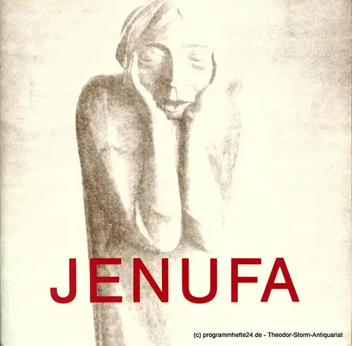 Niedersächsische Staatstheater Hannover, Hans-Peter Lehmann: Programmheft JENUFA. Oper von Gabriela Preissova. Heft 10 Spielzeit 1985 / 86. 