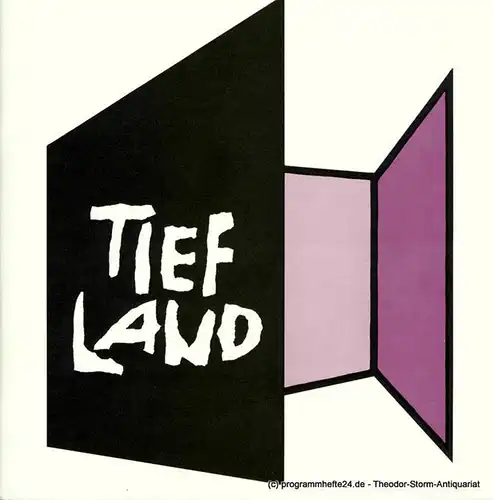Niedersächsische Staatstheater Hannover, Hans-Peter Lehmann: Programmheft TIEFLAND. Musikdrama von Rudolph Lothar. 27. Februar 1981. 
