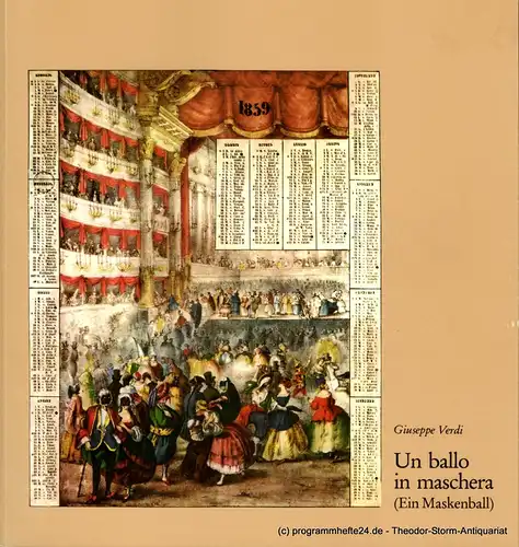 Theater und Philharmonie Essen, Karin Heindl-Lau: Programmbuch zur Essener Neuinszenierung von Giuseppe Verdis Un ballo in maschera. Spielzeit 1986 / 87 Programmheft. 