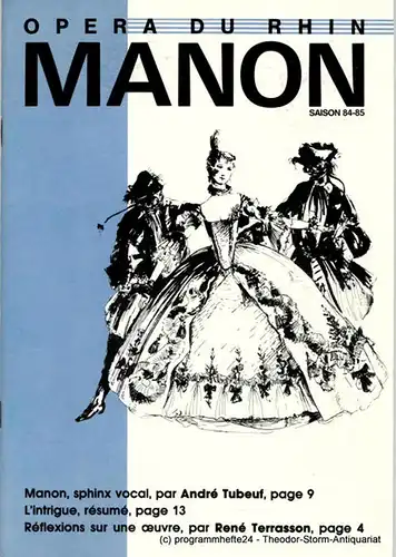 Opera du Rhin, Marc Dolisi, Jean-Pierre Parlange: Programmheft MANON. Saison 84-85. 