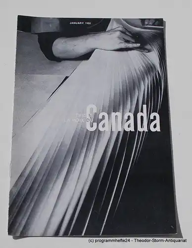 Canadian Broadcasting Corporation: Programmheft This is Canada. La Voix du Canada JANUARY 1950. 