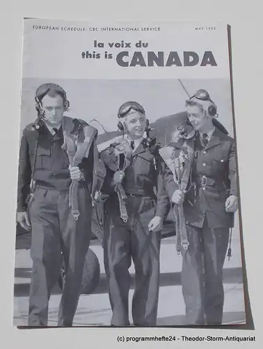 Canadian Broadcasting Corporation: Programmheft This is Canada. La Voix du Canada MAY 1952. 