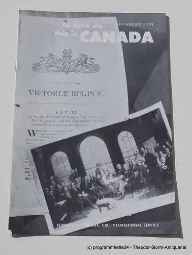 Canadian Broadcasting Corporation: Programmheft This is Canada. La Voix du Canada JULY - AUGUST 1951. 