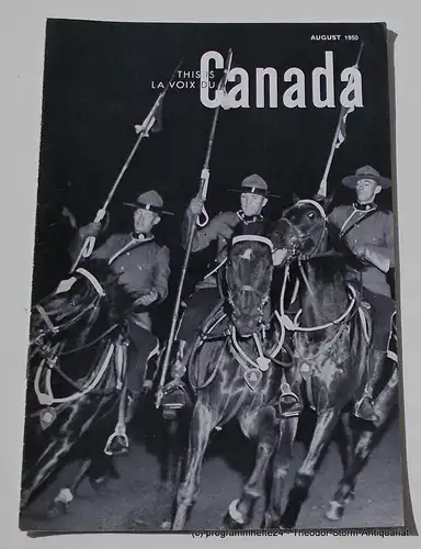 Canadian Broadcasting Corporation: Programmheft This is Canada. La Voix du Canada AUGUST 1950. 