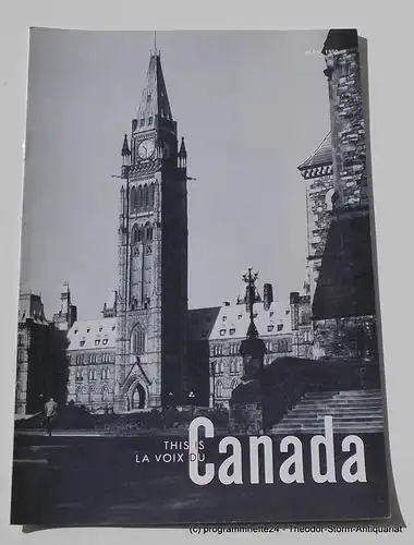 Canadian Broadcasting Corporation: Programmheft This is Canada. La Voix du Canada MAY 1950. 