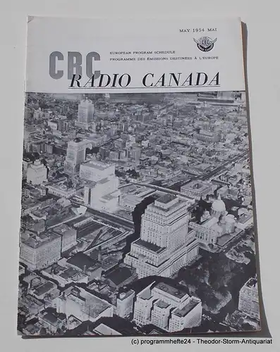 Canadian Broadcasting Corporation: Programmheft CBC European Program Schedule RADIO CANADA MAY 1954. 