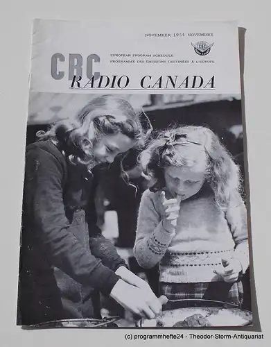 Canadian Broadcasting Corporation: Programmheft CBC European Program Schedule RADIO CANADA NOVEMBER 1954. 