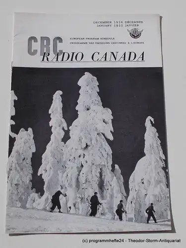 Canadian Broadcasting Corporation: Programmheft CBC European Program Schedule RADIO CANADA DECEMBER 1954 JANUARY 1955. 
