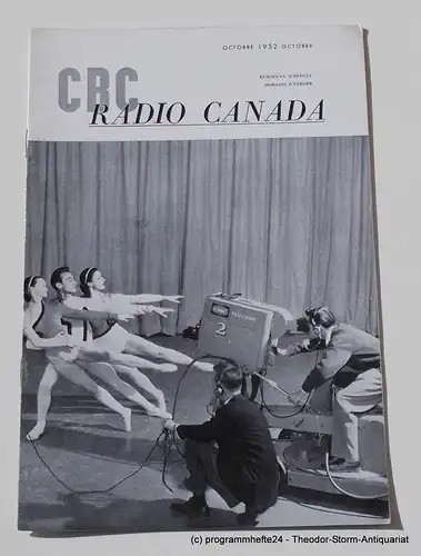 Canadian Broadcasting Corporation: Programmheft CBC European Program Schedule RADIO CANADA OCTOBER 1952. 