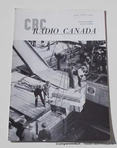 Canadian Broadcasting Corporation: Programmheft CBC European Program Schedule RADIO CANADA JUNE 1952. 